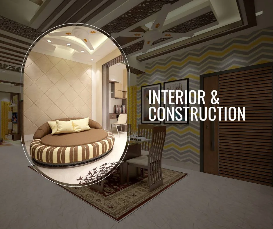 Interior & Constructions